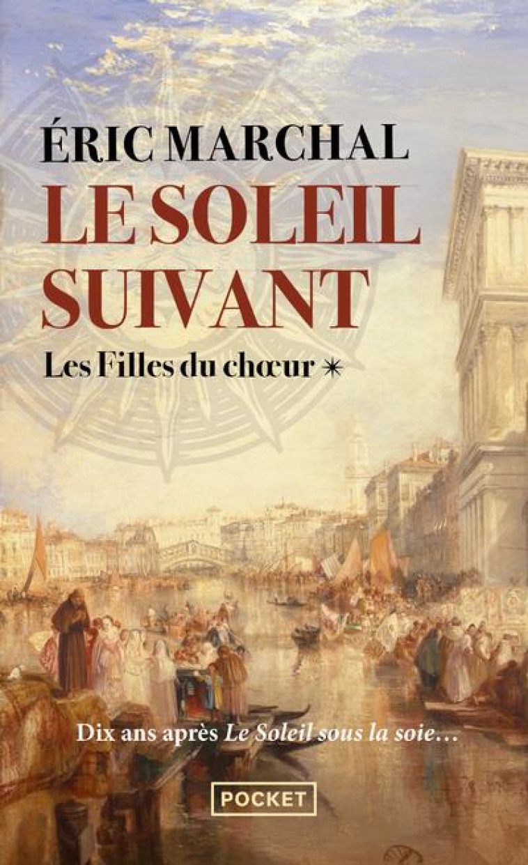 LE SOLEIL SUIVANT - TOME 1 LES - MARCHAL ERIC - POCKET