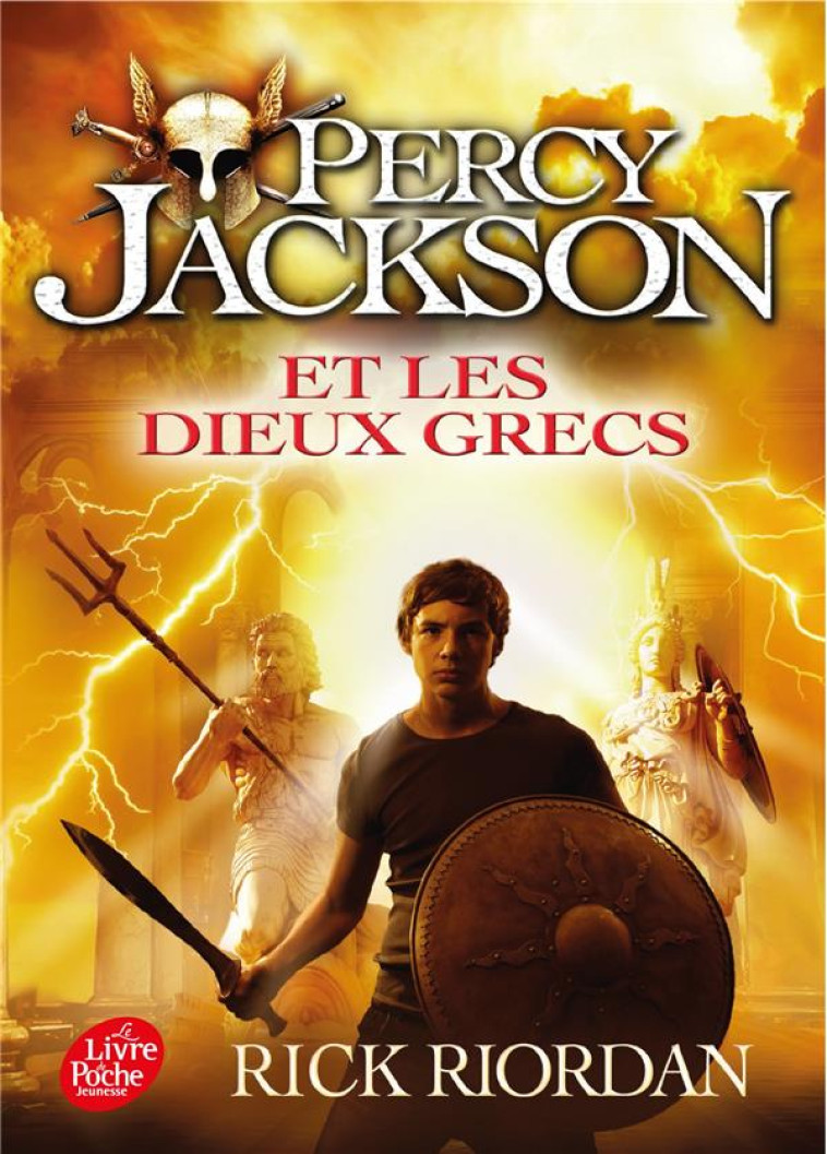 PERCY JACKSON ET LES DIEUX GRE - RIORDAN RICK - Le Livre de poche jeunesse