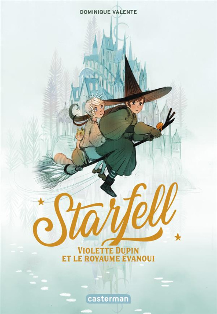 STARFELL - T03 - VIOLETTE DUPI - VALENTE DOMINIQUE - CASTERMAN