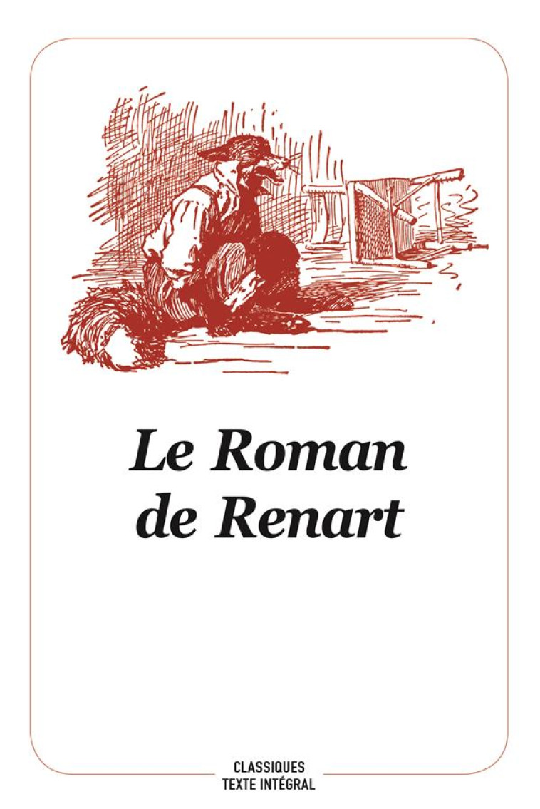 ROMAN DE RENART NOUVELLE EDITI - ANONYME/STEHR - EDL