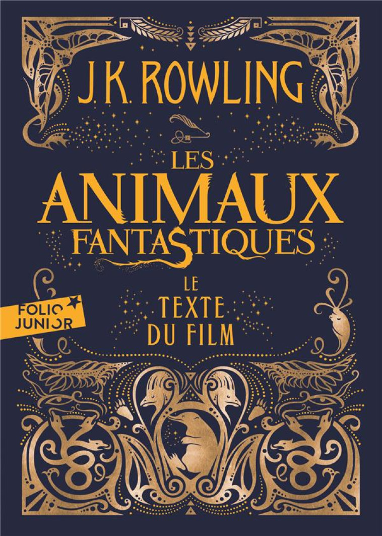 LES ANIMAUX FANTASTIQUES - LE - ROWLING J.K. - GALLIMARD