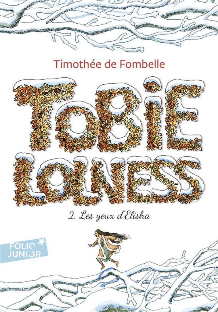 TOBIE LOLNESS T2 - FOMBELLE/PLACE - GALLIMARD