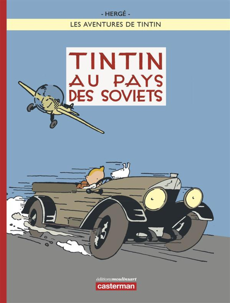 TINTIN AU PAYS DES SOVIETS COU - HERGE/BAREAU/ROMBAUX - Casterman