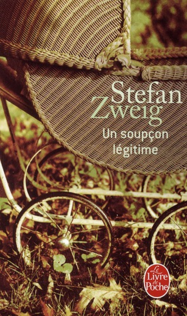 UN SOUPCON LEGITIME - ZWEIG STEFAN - LGF/Livre de Poche