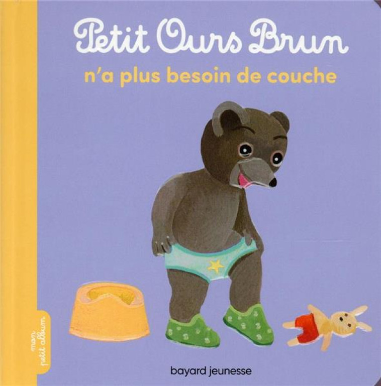 PETIT OURS BRUN N-A PLUS BESOI - AUBINAIS/BOUR - BAYARD JEUNESSE