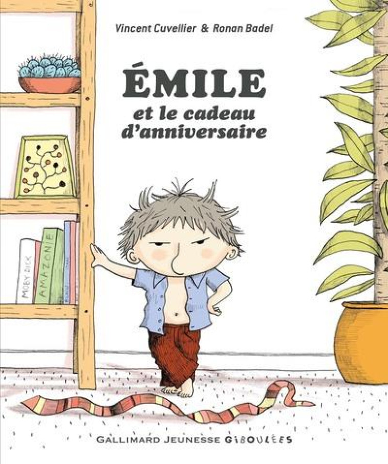 EMILE ET LE CADEAU D-ANNIVERSA - CUVELLIER VINCENT - GALLIMARD