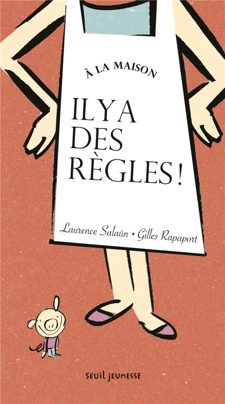 IL Y A DES REGLES - SALAUN/RAPAPORT - Seuil Jeunesse