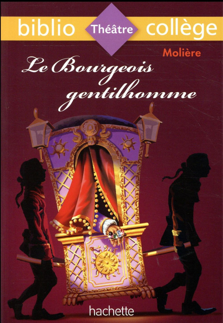 BIBLIOCOLLEGE - LE BOURGEOIS G - MOLIERE/MENEU - HACHETTE