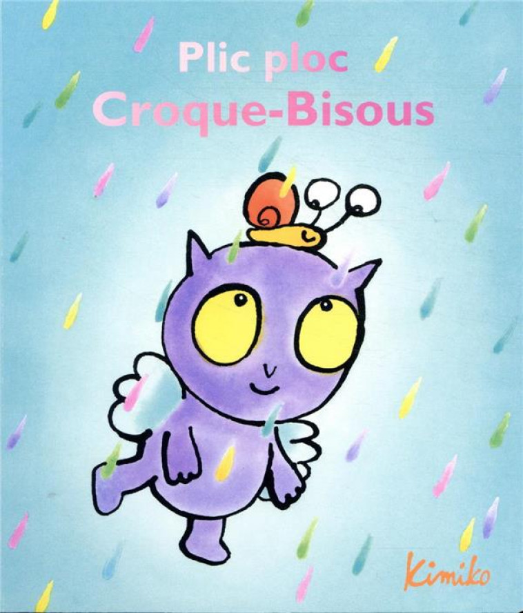 PLIC PLOC CROQUE-BISOUS - KIMIKO - EDL