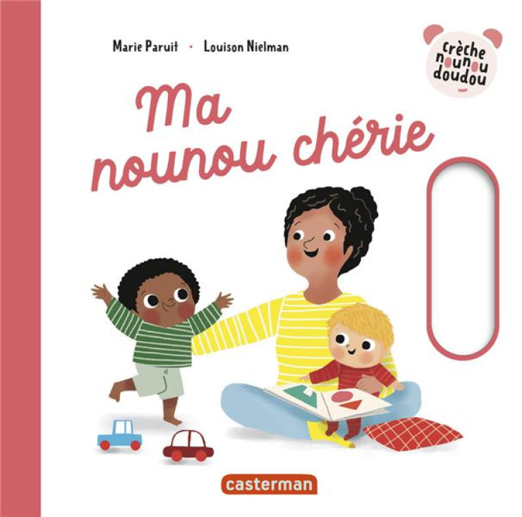 MA NOUNOU CHERIE - NIELMAN/PARUIT - CASTERMAN