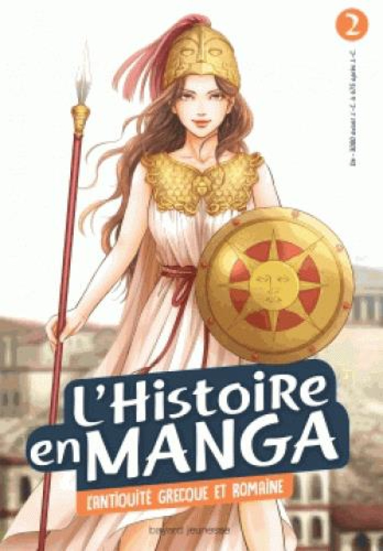 L-HISTOIRE EN MANGA 2 - L-ANTI - JULIETTE VINCI - Bayard Jeunesse