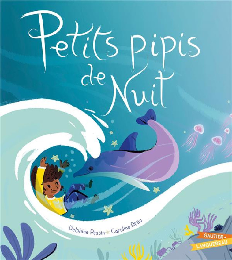 PETITS PIPIS DE NUIT - PESSIN/ATTIA - HACHETTE