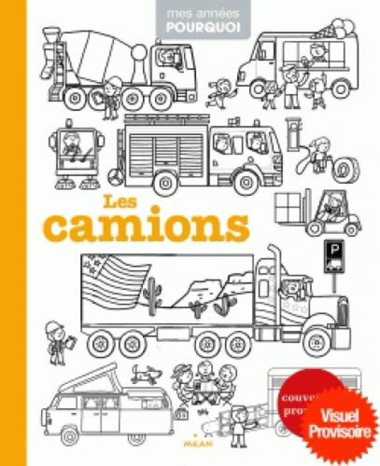 LES CAMIONS - LUCIE VOISIN - BD Kids