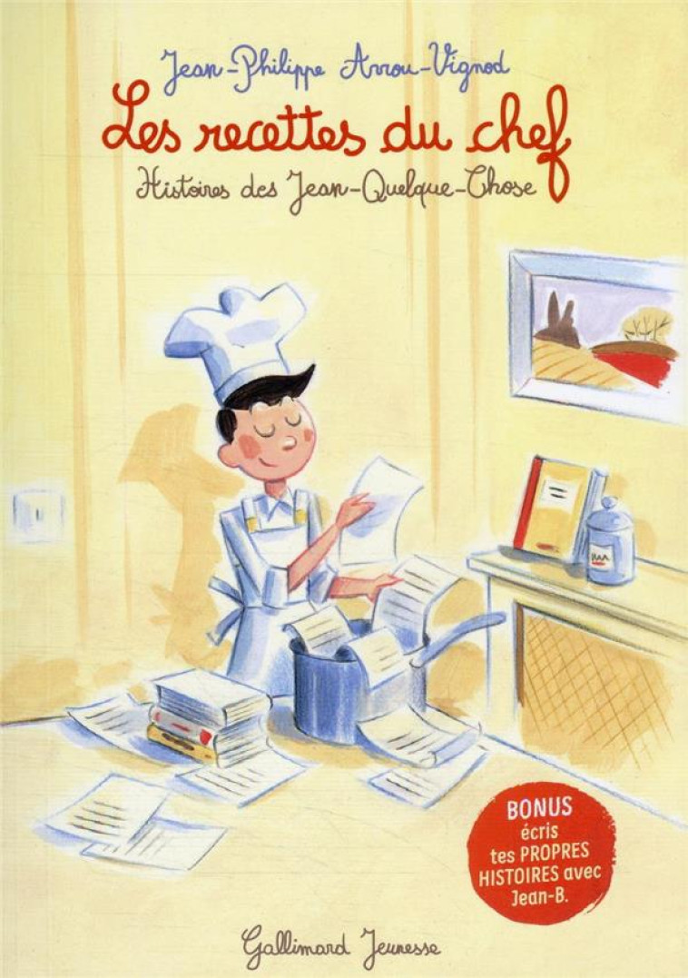 LES RECETTES DU CHEF - ARROU-VIGNOD/AVRIL - GALLIMARD