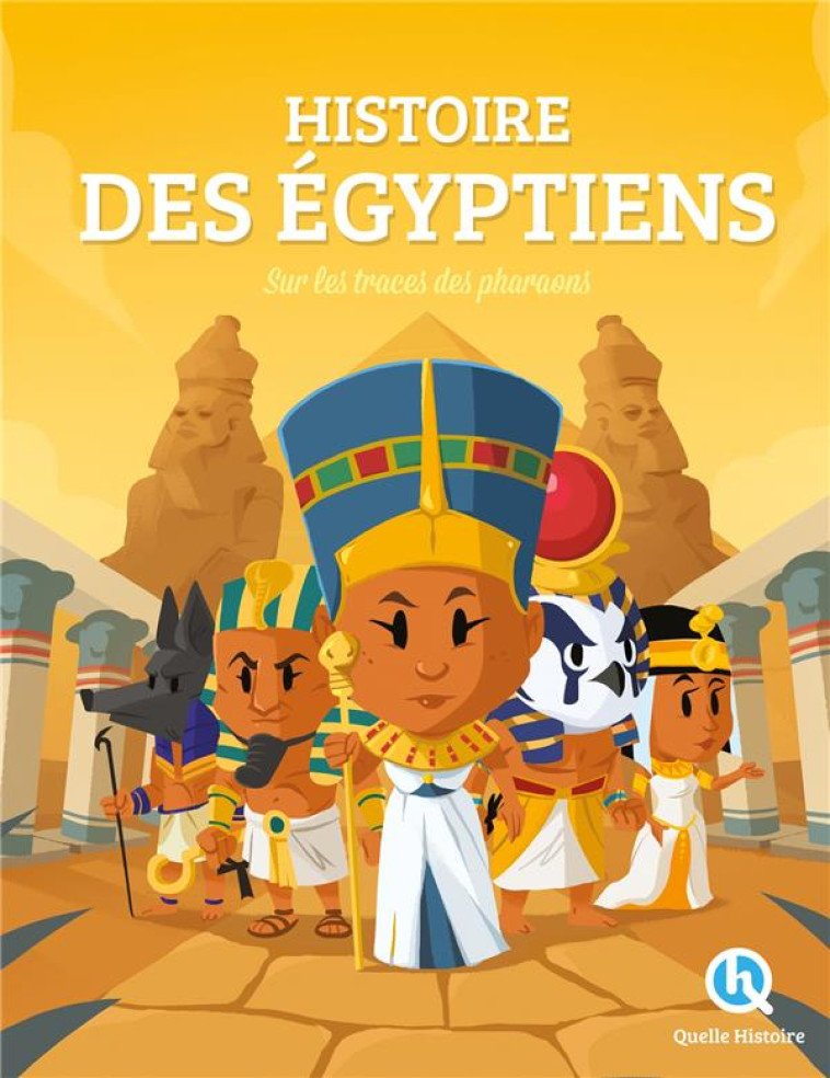 HISTOIRE DES EGYPTIENS - SUR L - CLEMENTINE V. BARON - QUELLE HISTOIRE