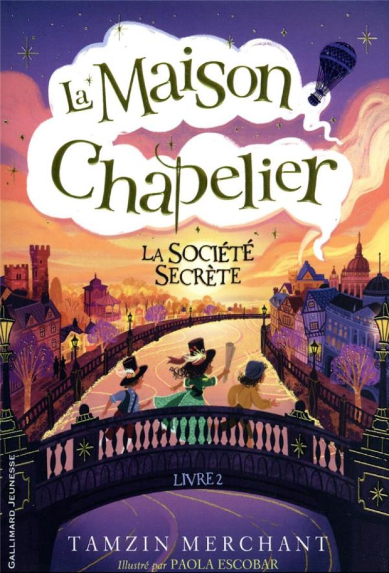 LA MAISON CHAPELIER - VOL02 - - MERCHANT/ESCOBAR - GALLIMARD