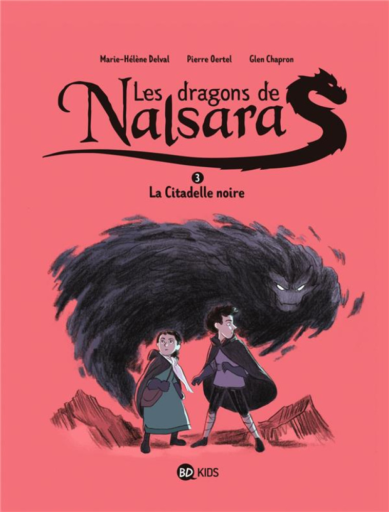 LES DRAGONS DE NALSARA, TOME 0 - CHAPRON - BAYARD JEUNESSE