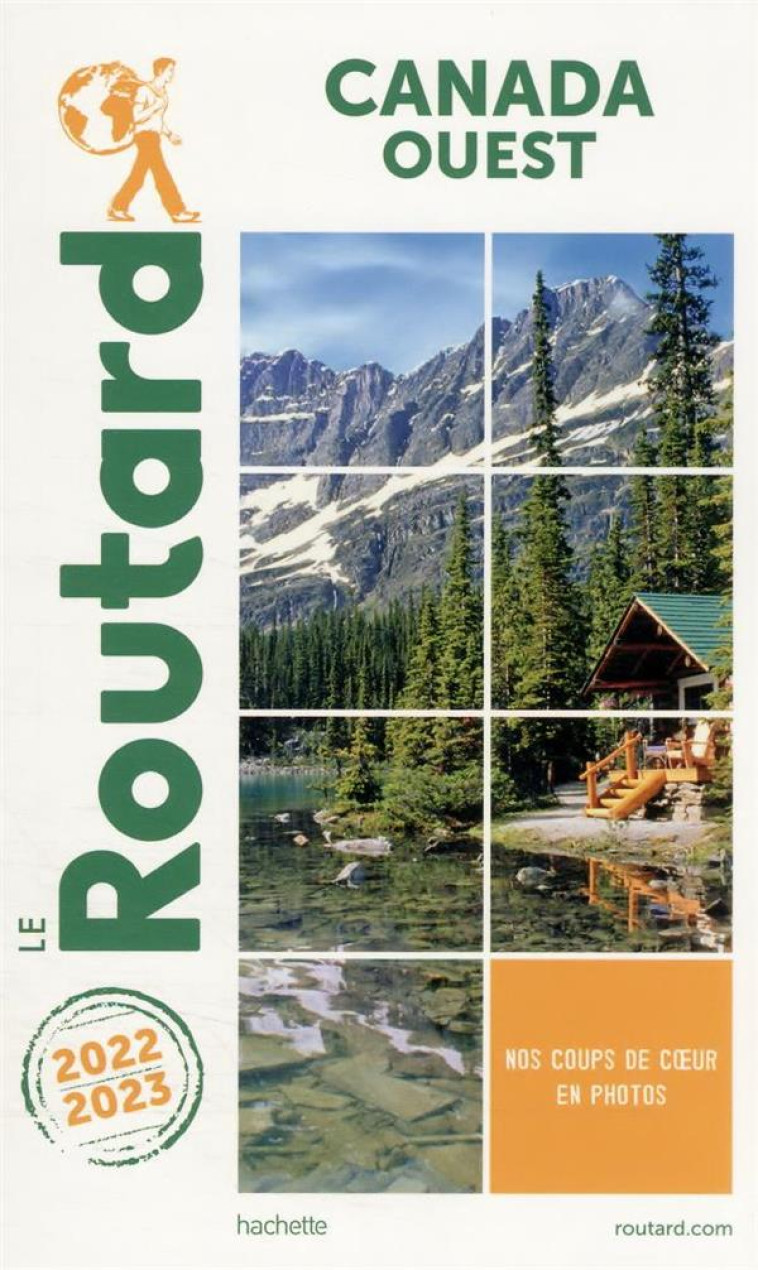 GUIDE DU ROUTARD CANADA OUEST - XXX - HACHETTE