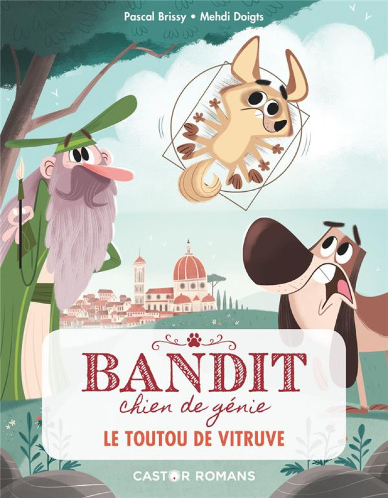 BANDIT, CHIEN DE GENIE - T04 - - BRISSY/DOIGTS - FLAMMARION