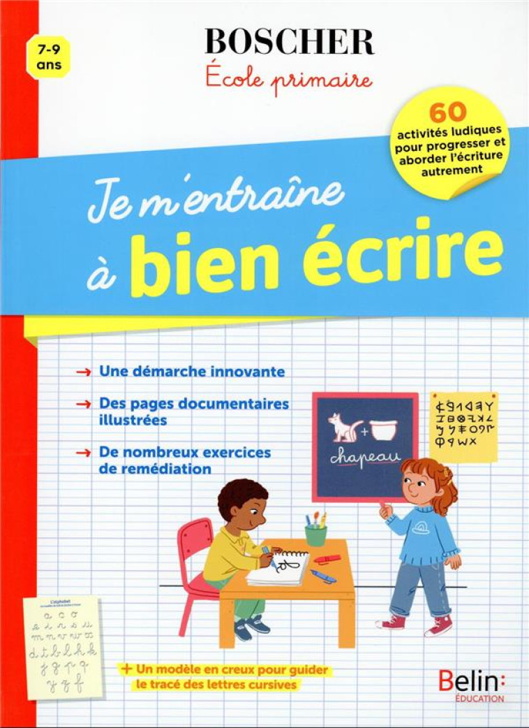 JE M-ENTRAINE A BIEN ECRIRE - REBUT ANNE-MARIE - BELIN