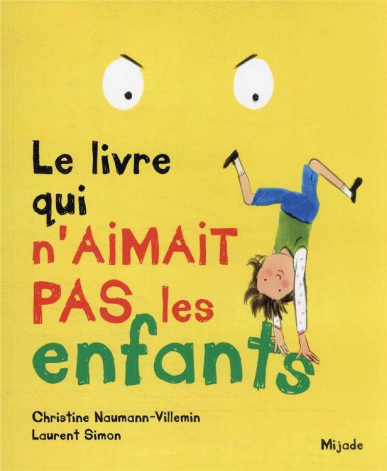 LIVRE QUI N-AIMAIT PAS LES ENF - SIMON - MIJADE