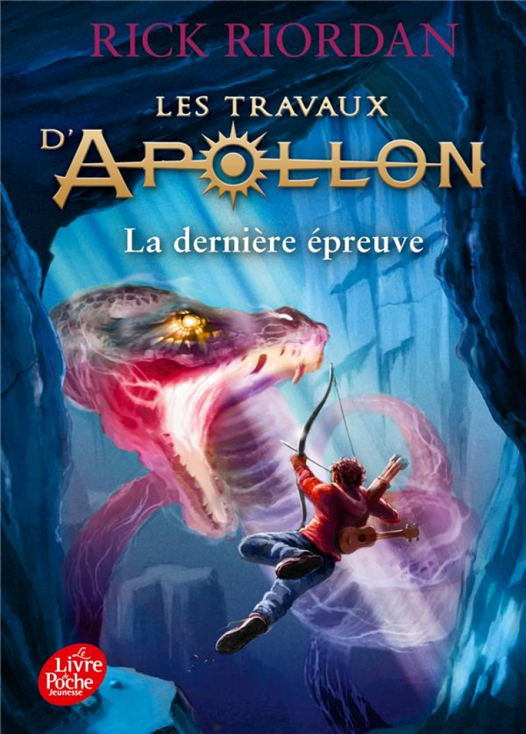 LES TRAVAUX D-APOLLON - TOME 5 - RIORDAN RICK - HACHETTE