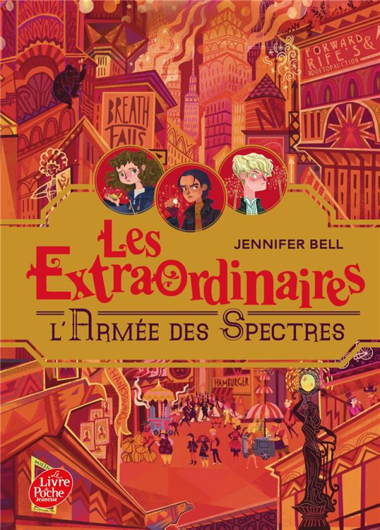 LES EXTRAORDINAIRES - TOME 3 - - BELL JENNIFER - HACHETTE