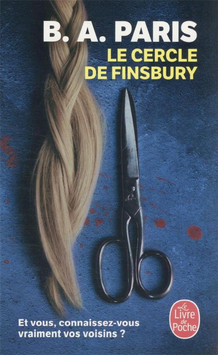 LE CERCLE DE FINSBURY - PARIS B.A. - LGF/Livre de Poche