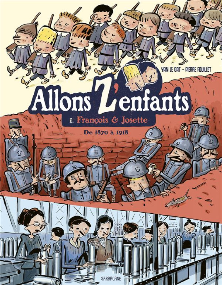 ALLONS Z-ENFANTS - FRANCOIS & - FOUILLET/LE GAT - SARBACANE