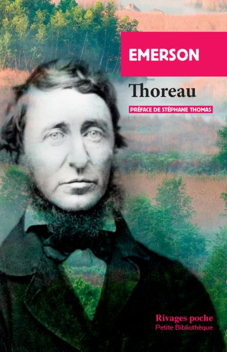 THOREAU - EMERSON/THOMAS - Rivages