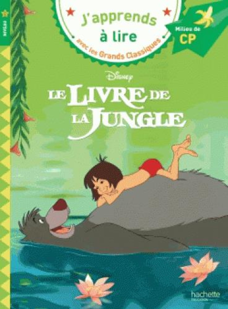 LE LIVRE DE LA JUNGLE CP NIVEA - ALBERTIN ISABELLE - HACHETTE