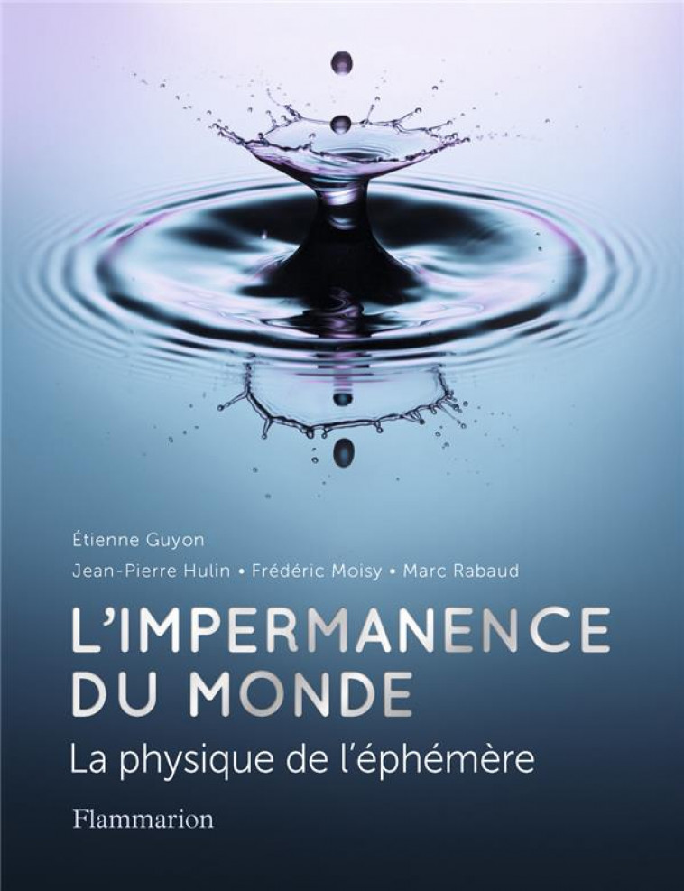 L-IMPERMANENCE DU MONDE - LA P - HULIN/GUYON/RABAUD - FLAMMARION