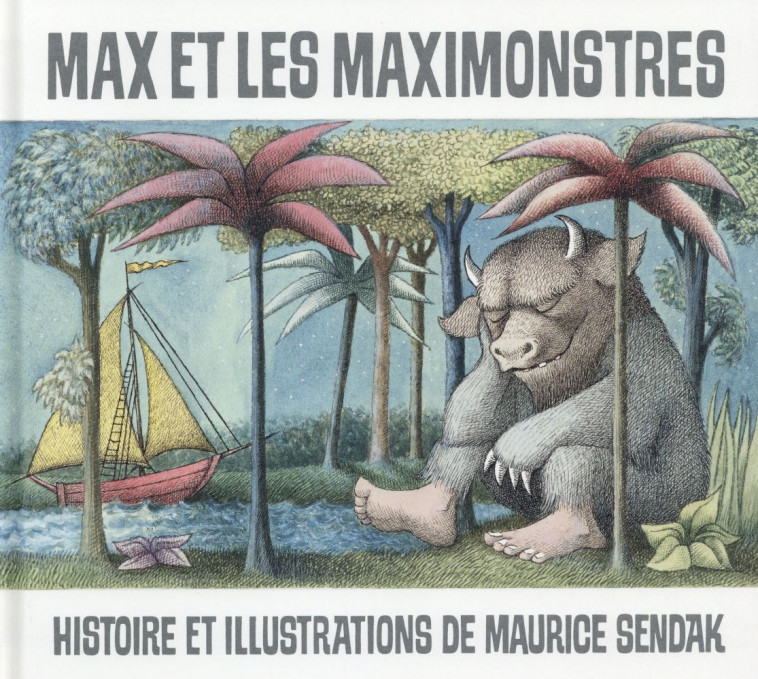 MAX ET LES MAXIMONSTRES (ALBUM - SENDAK MAURICE - Ecole des loisirs