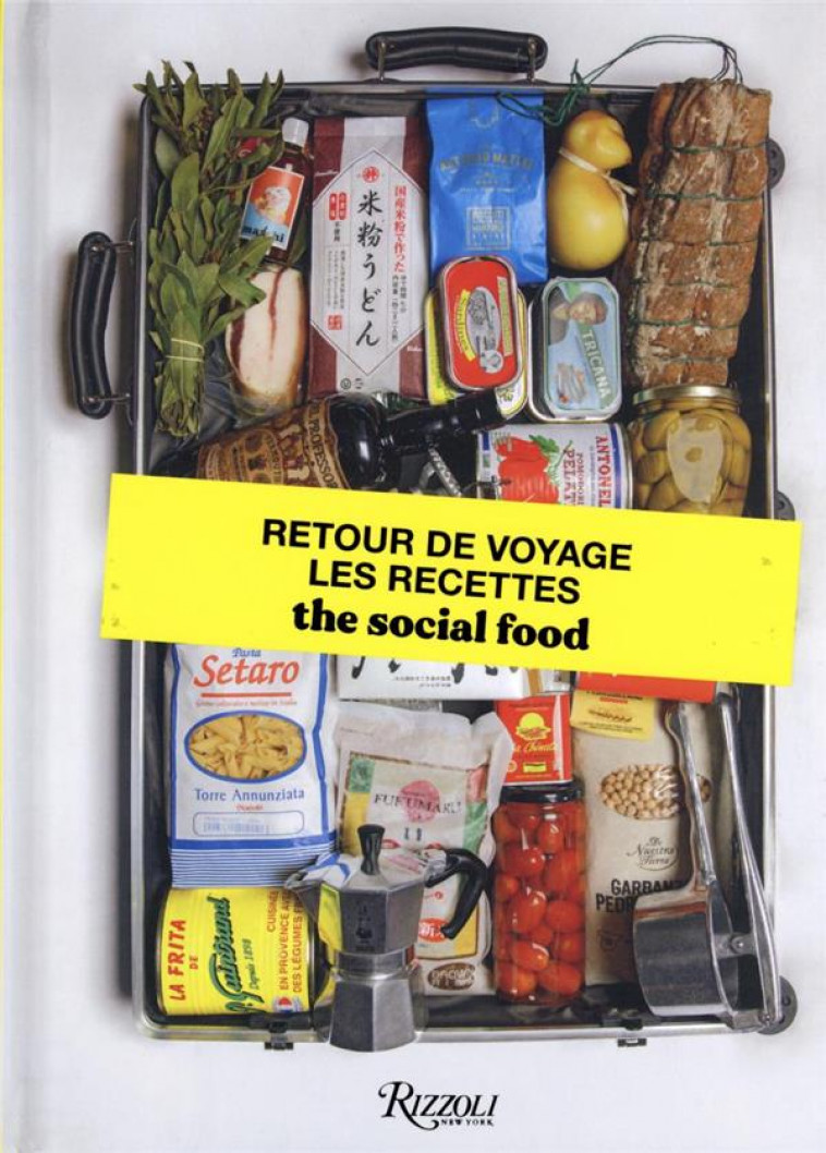 RETOUR DE VOYAGE - LES RECETTE - THE SOCIAL FOOD - NC