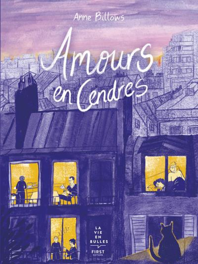 AMOURS EN CENDRES - BILLOWS ANNE - FIRST