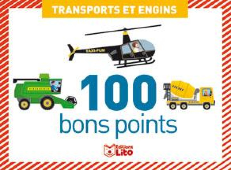 100 BONS POINTS TRANSPORTS - XXX - Lito