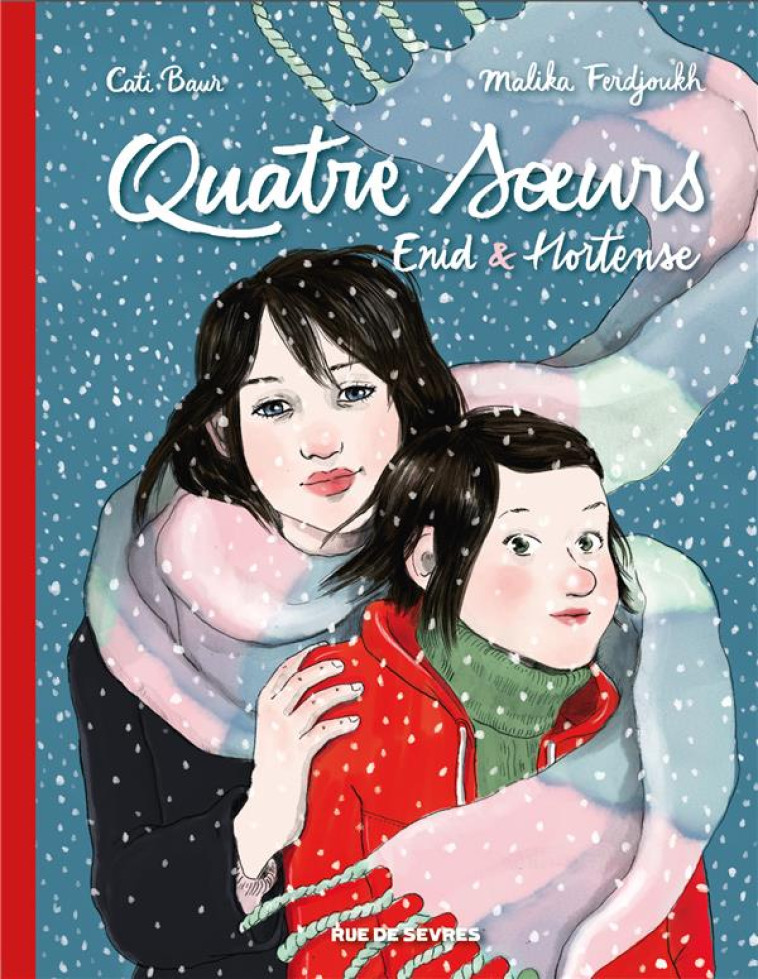 QUATRE SOEURS - INTEGRALE TOME - BAUR/FERDJOUKH - RUE DE SEVRES