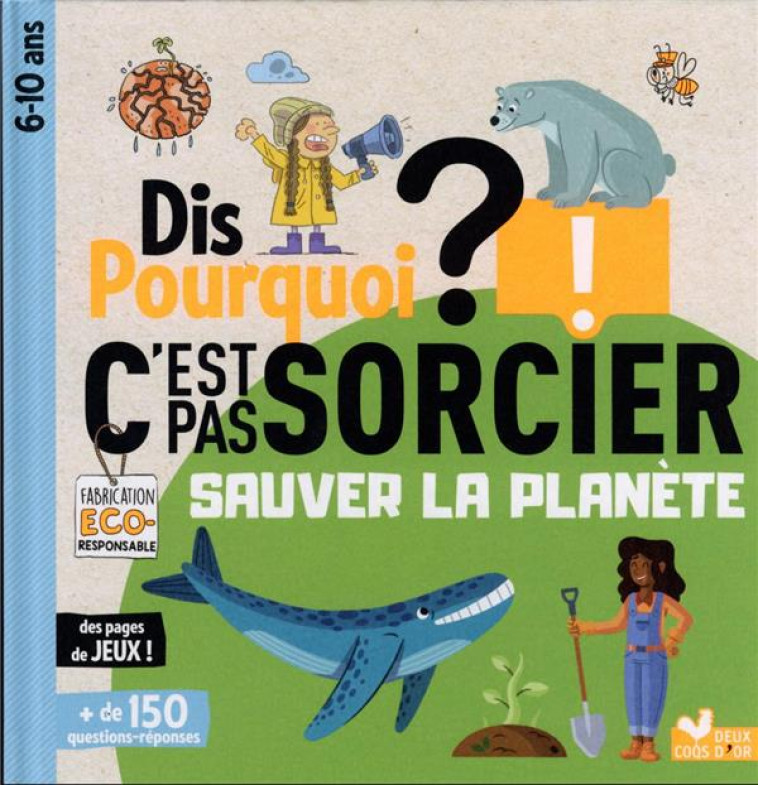 DIS POURQUOI - SAUVER LA PLANE - PARIS MATHILDE - HACHETTE