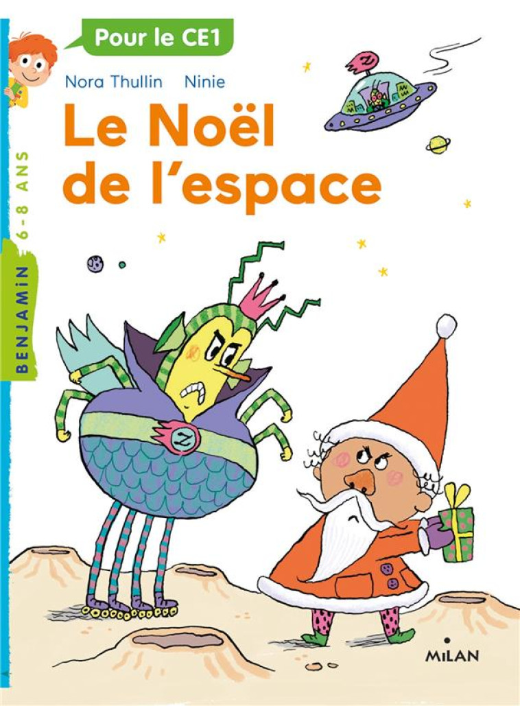 LE NOEL DE L-ESPACE - NORA THULLIN/NINIE - MILAN