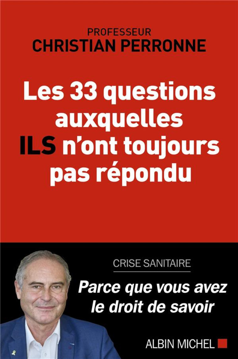 LES 33 QUESTIONS AUXQUELLES IL - PERRONNE CHRISTIAN - ALBIN MICHEL