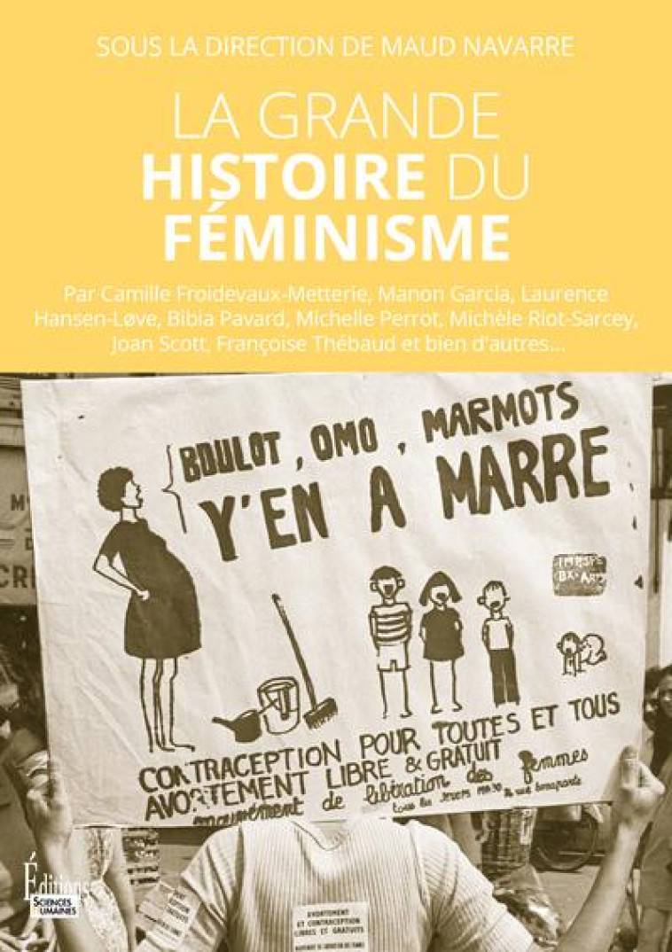 LA GRANDE HISTOIRE DU FEMINISM - NAVARRE MAUD - SCIENCES HUMAIN