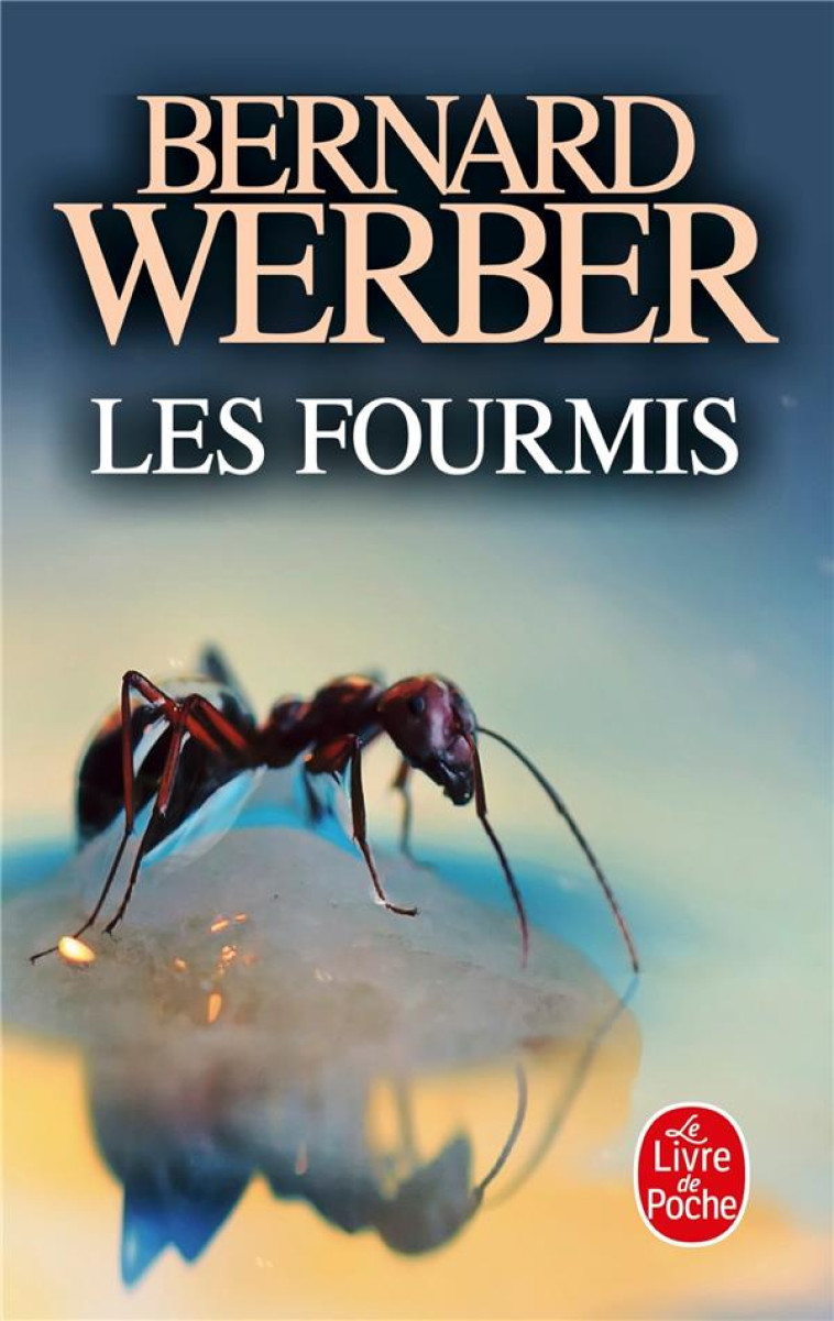 LES FOURMIS - WERBER BERNARD - LGF/Livre de Poche