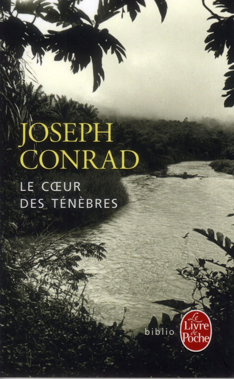 LE COEUR DES TENEBRES - CONRAD JOSEPH - LGF/Livre de Poche