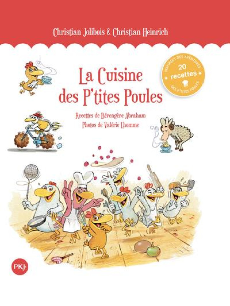 LA CUISINE DES P-TITES POULES - HEINRICH/JOLIBOIS - POCKET