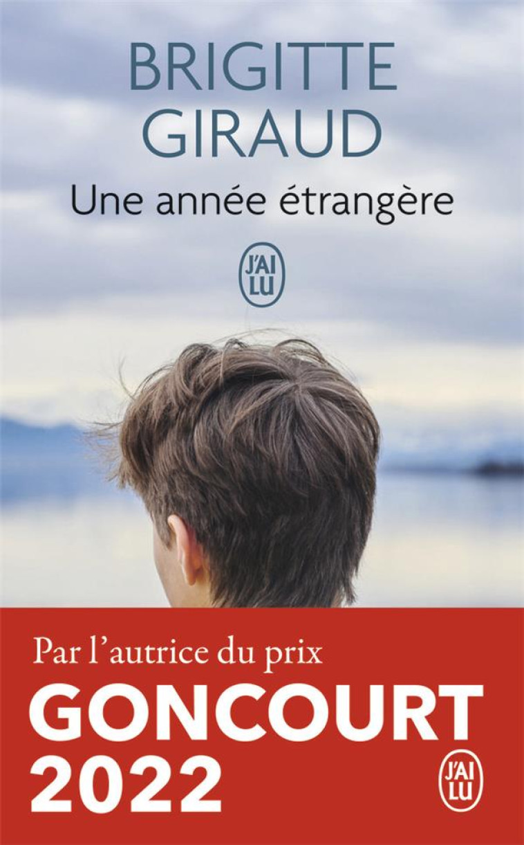 UNE ANNEE ETRANGERE - GIRAUD BRIGITTE - J'AI LU