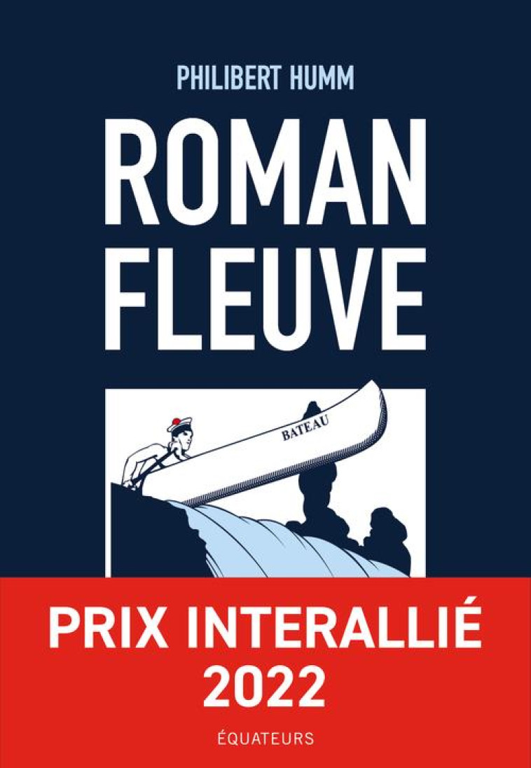 ROMAN FLEUVE - HUMM PHILIBERT - DES EQUATEURS