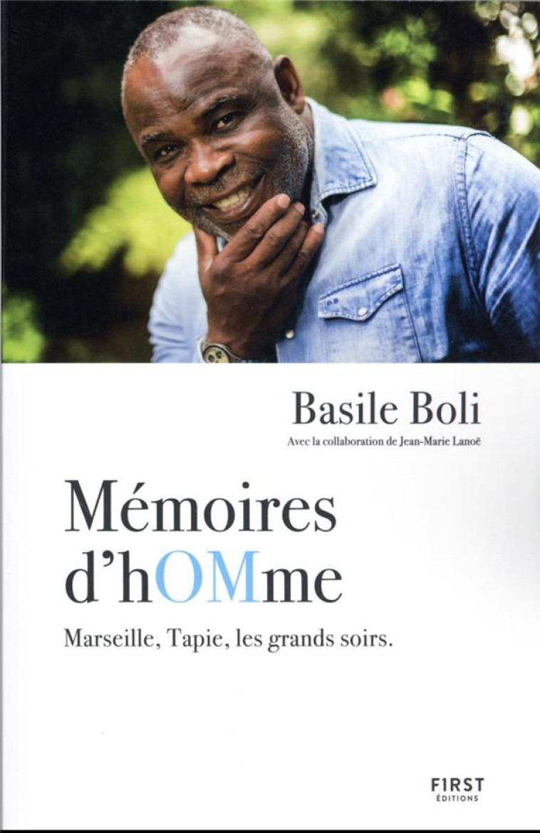 MEMOIRES D HOMME - MARSEILLE, - BOLI BASILE - FIRST