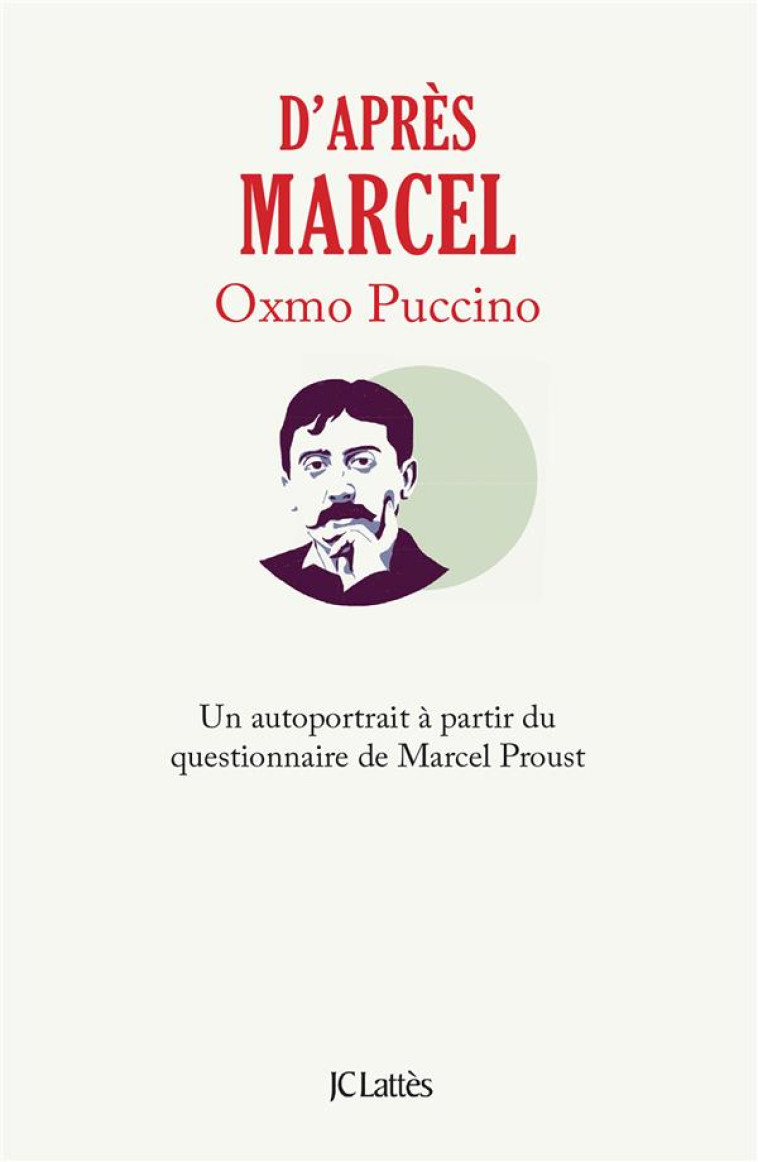 D-APRES MARCEL - UN AUTOPORTRA - PUCCINO OXMO - CERF