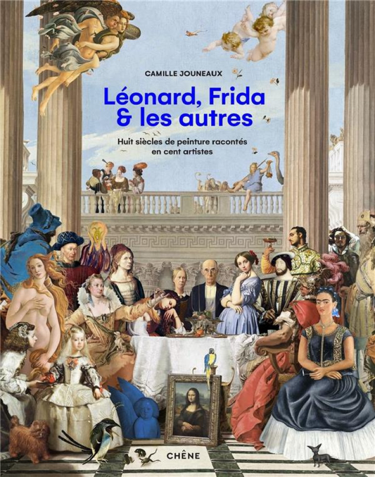 LEONARD, FRIDA ET LES AUTRES - - JOUNEAUX CAMILLE - LE CHENE