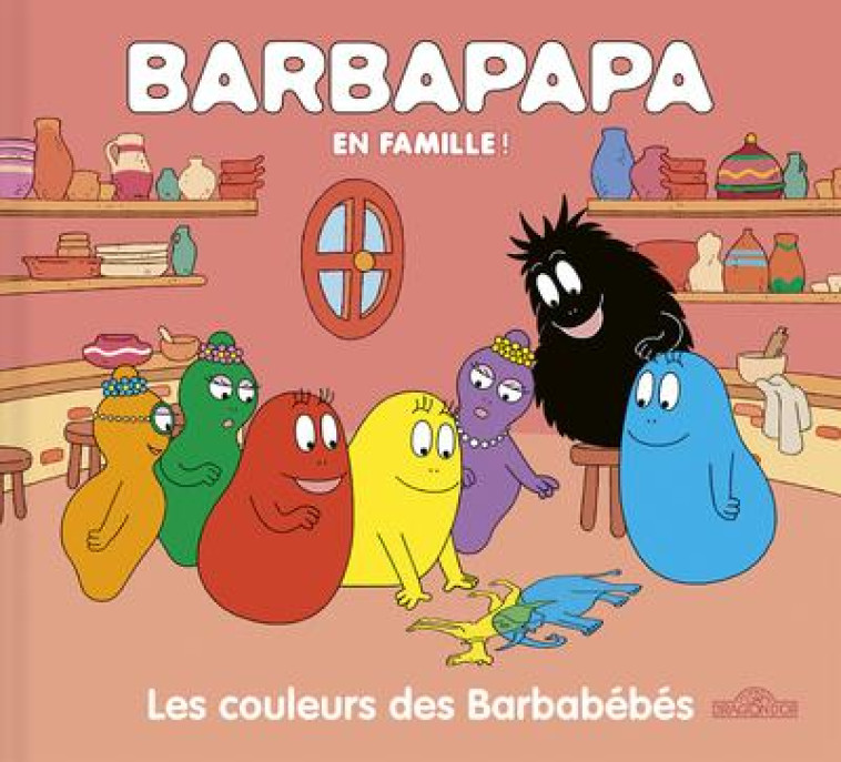 BARBAPAPA EN FAMILLE ! LES COU - TAYLOR A E T. - DRAGON D'OR